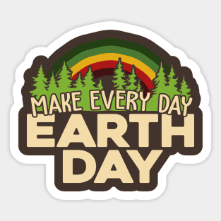 Make Every Day Earth Day Sticker